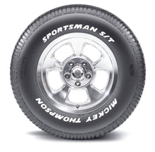Load image into Gallery viewer, Mickey Thompson Sportsman S/T Tire - P215/70R15 97T 90000000178
