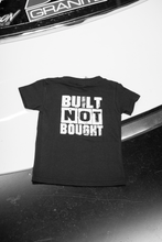 Load image into Gallery viewer, GBR Toddler Built Not Bought T-Shirt